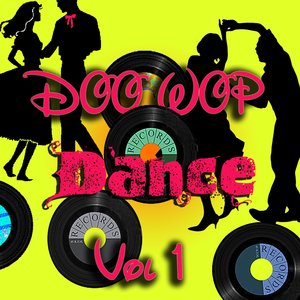 Doo Wop Dance Vol 1