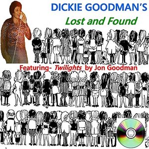 Dickie Goodman's Lost And Found