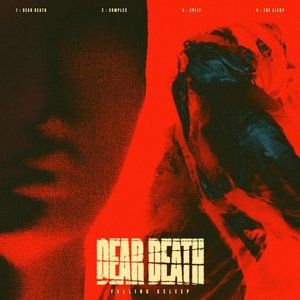 Dear Death - EP