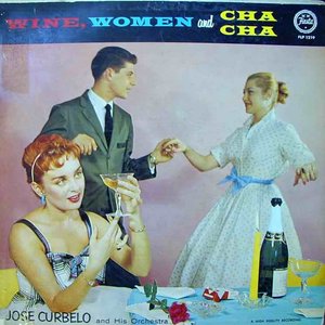 Wine, Women And Cha Cha