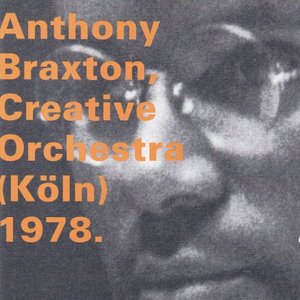 Creative Orchestra - Köln, 1978 (Live)