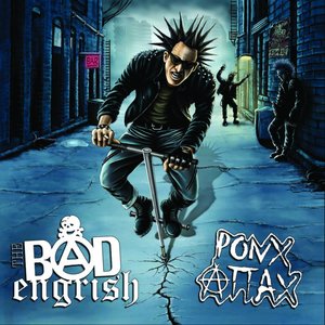 The Bad Engrish : Ponx Attax Split CD