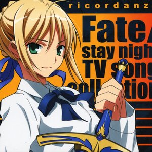 ricordanza - Fate/stay night TV song collection -