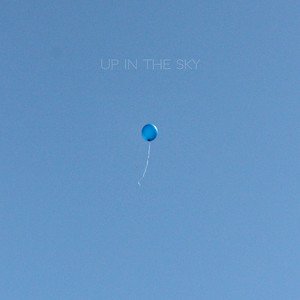 Up In The Sky