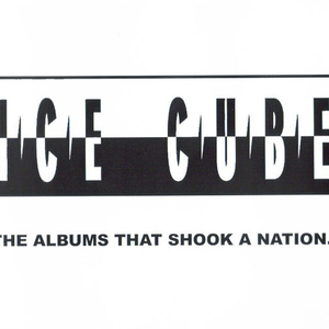 Ice Cube - The Albums That Shook A Nation... - Zortam Music