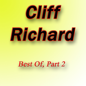 Cliff Richard - Best Of, Part 2 - Zortam Music