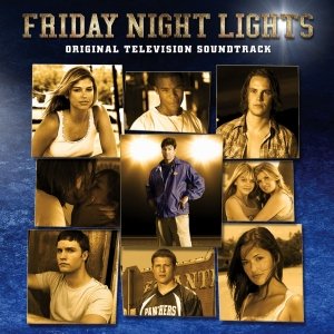 “Friday Night Lights Original Television Soundtrack”的封面