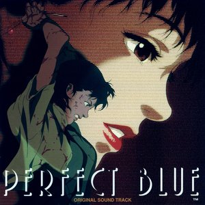 Image for 'Perfect Blue Original Soundtrack'