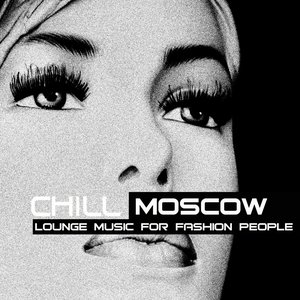 Chill Moscow