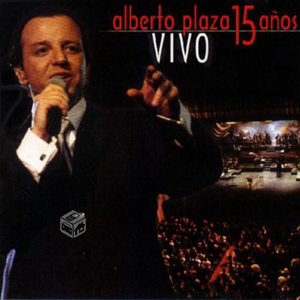 Alberto Plaza - 15 A Vivo - Zortam Music