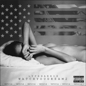 Watch You Dream