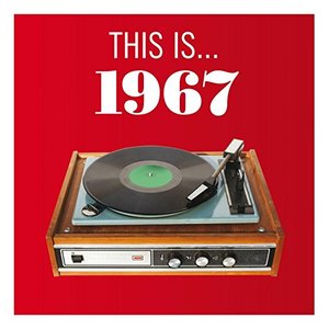 This Is... 1967