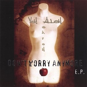 Don't Worry Anymore E.P.