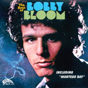 The Best Of Bobby Bloom