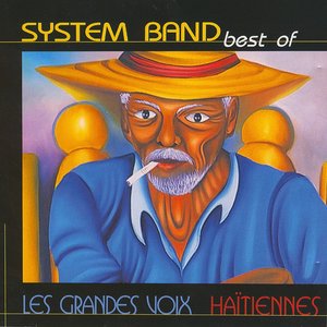 Best of System Band (Les grandes voix haïtiennes)