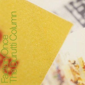 Image for 'The Return of the Durutti Column'