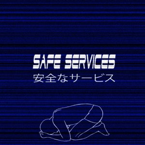 SAFE SERVICES