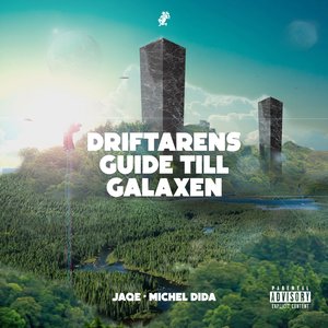 Driftarens Guide Till Galaxen