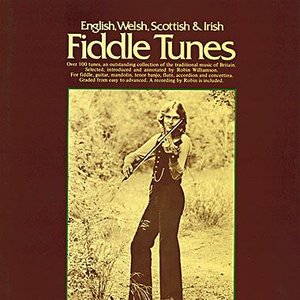 English, Welsh, Scottish & Irish Fiddle Tunes