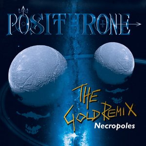 Necropoles (The Gold Remix)