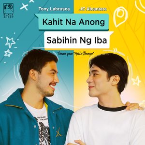 Kahit Na Anong Sabihin Ng Iba