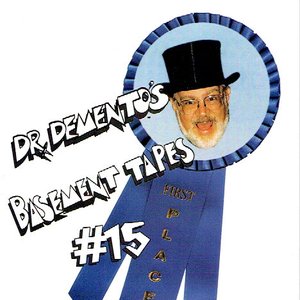 Dr. Demento's Basement Tapes No. 15