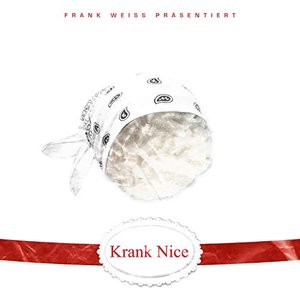 Krank Nice