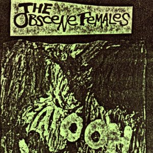 The Obscene Females 的头像