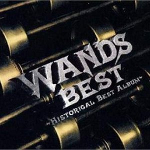 WANDS Best: Historical Best Album