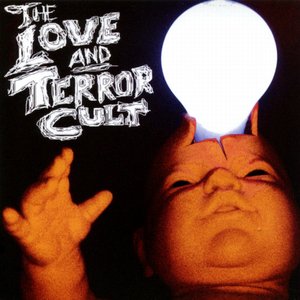 The Love And Terror Cult