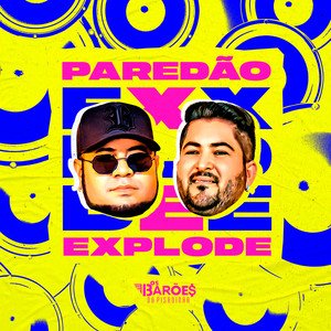 Paredão Explode