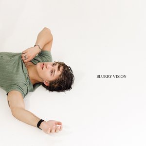 Blurry Vision - EP