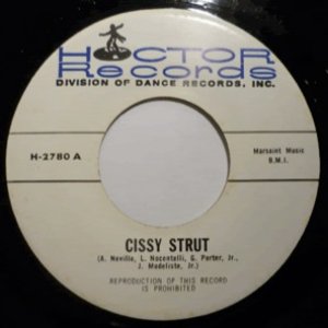 Cissy Strut / Friendship Train