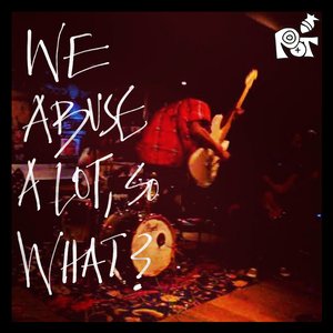 We Abuse a Lot, So What?