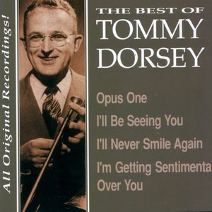 The Best Of Tommy Dorsey