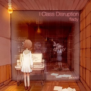 Class Disruption