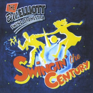 Bill Elliott Swing Orchestra - Swingin
