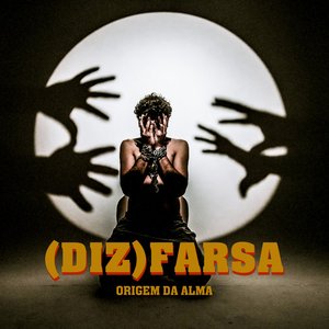 (Diz) Farsa