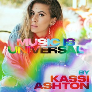 Music is Universal: PRIDE by Kassi Ashton