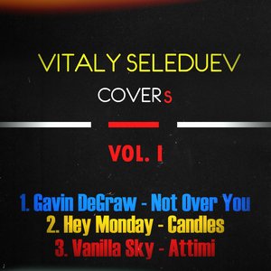 “Vitaly Seleduev - COVERs VOL.I (2014)”的封面