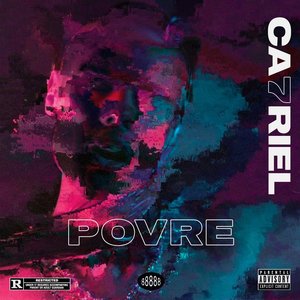 Povre [Explicit]