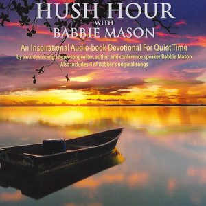 Hush Hour With Babbie Mason