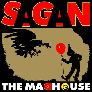 Sagan - The Madhouse