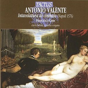 Valente: Intavolatura di cimbalo