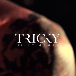 Tricky - Silly Games - Zortam Music