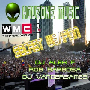 Houzone Music Secret Weapon (WMC Sampler)