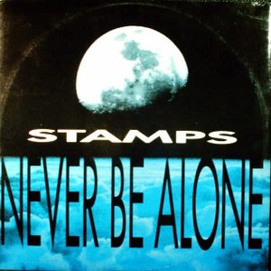 Never Be Alone