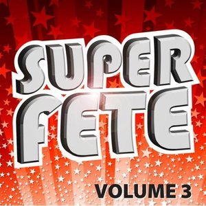 Super Fête Vol. 3