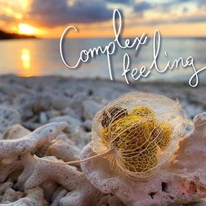 Complex feeling