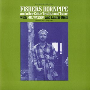 Fishers Hornpipe and Other Celtic Traditional Tunes